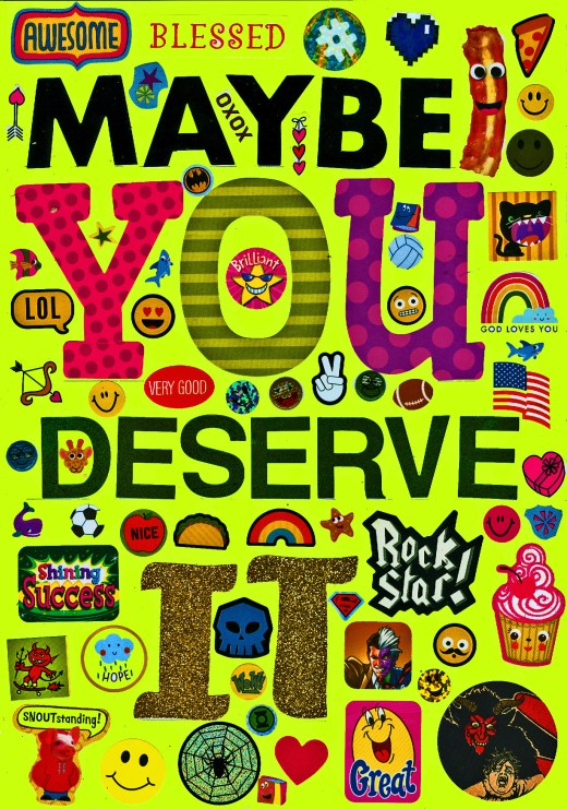 maybeyoudeserveit